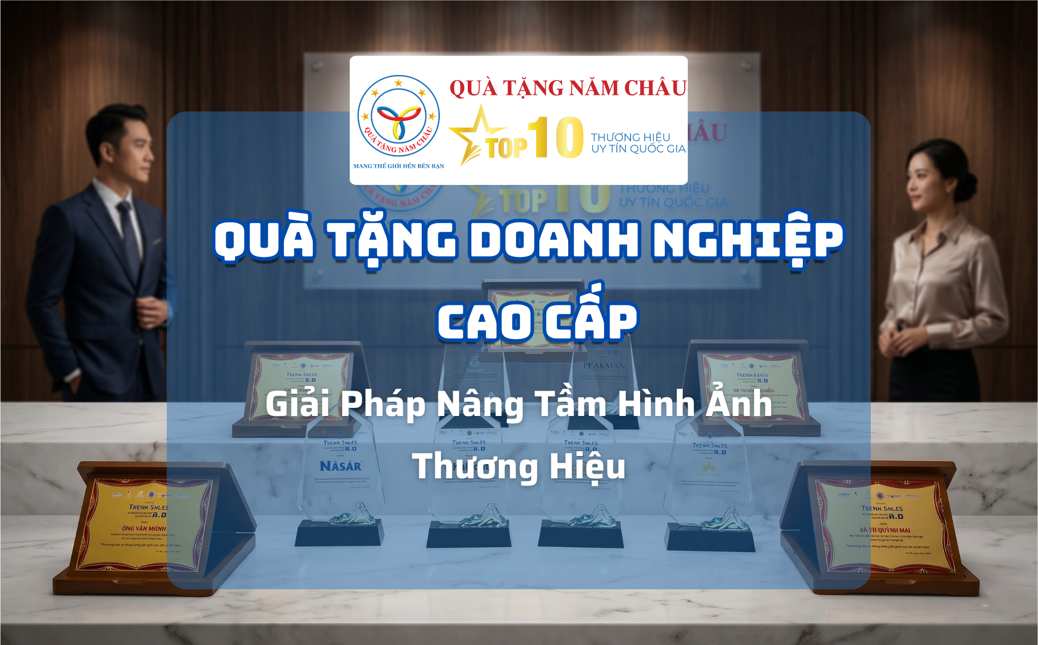 Quà Tặng Doanh Nghiệp Cao Cấp – Giải Pháp Nâng Tầm Hình Ảnh Thương Hiệu | Quà Tặng Năm Châu