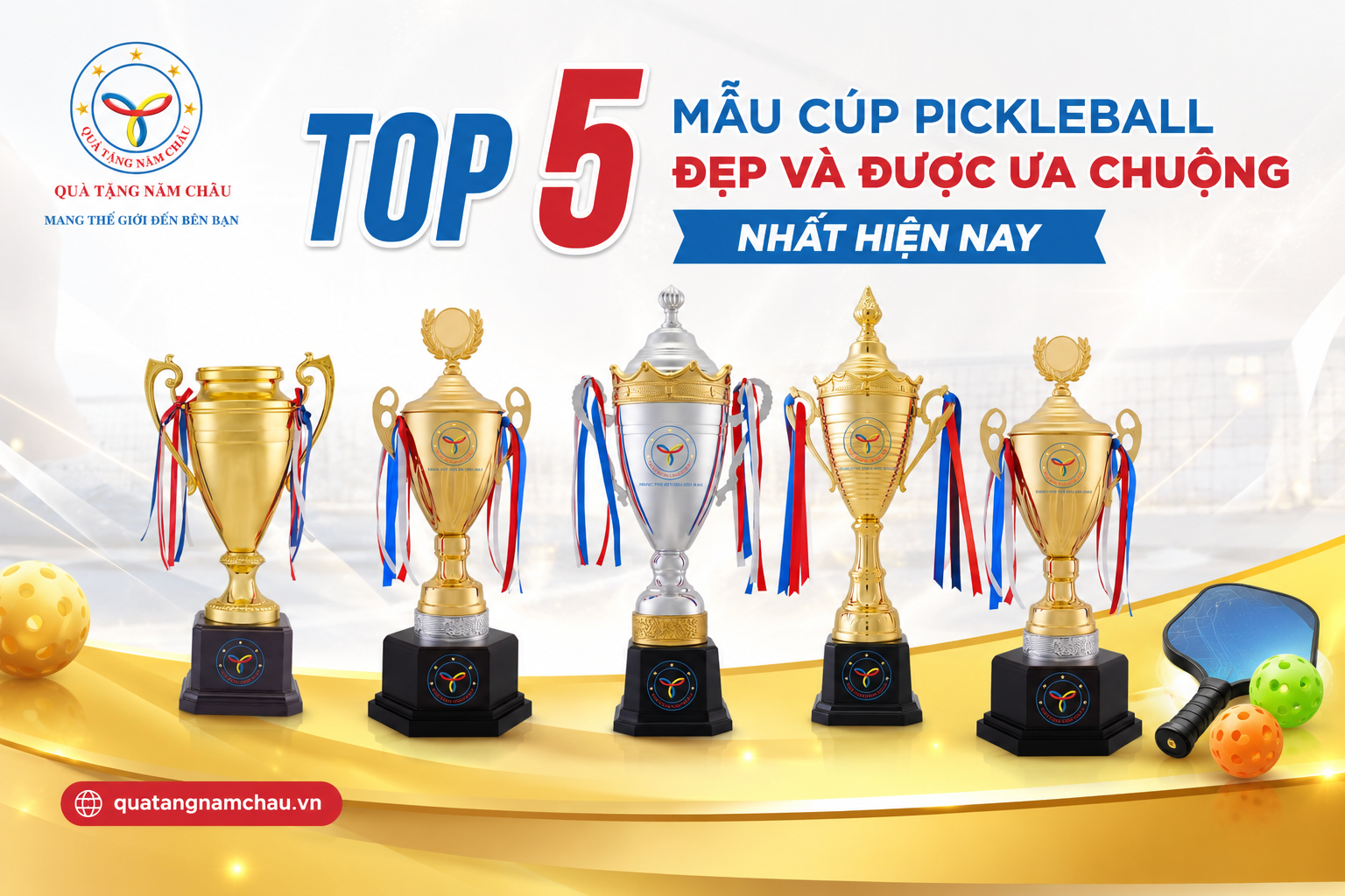 Top 5 Mẫu Cúp Pickleball Đẹp Và Được Ưa Chuộng Nhất Hiện Nay | Quà Tặng Năm Châu